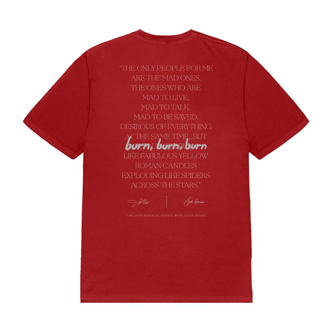 The “Burn, Burn, Burn” Red Tee – Jack Kerouac